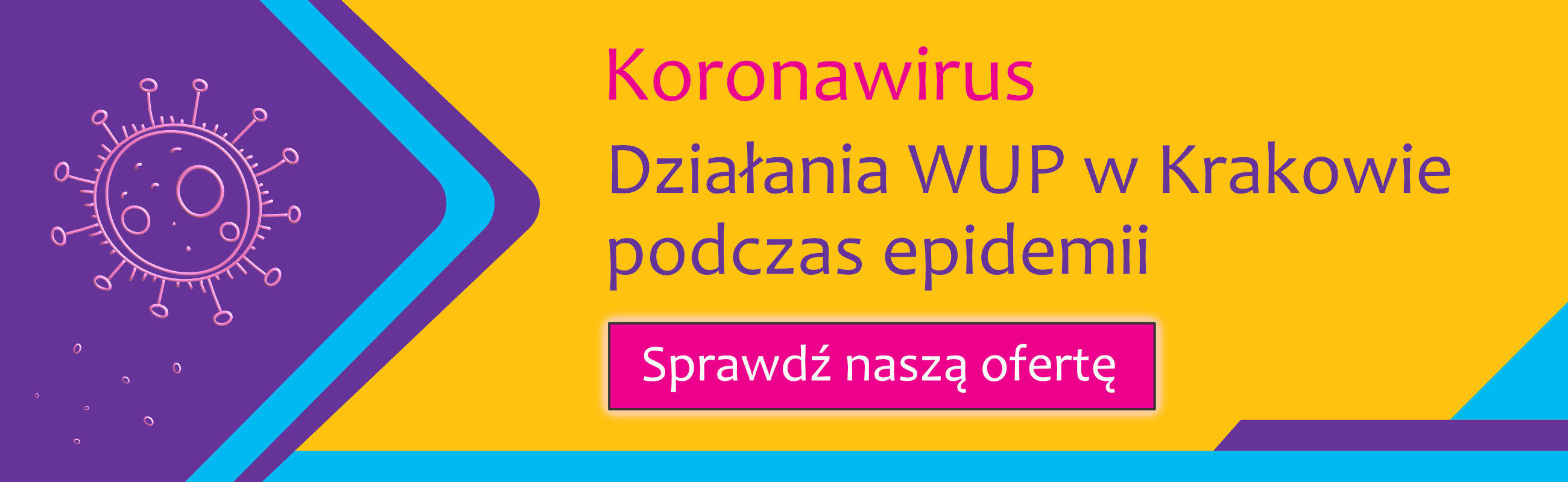 baner Koronawirus, Działanie WUP w Krakowie podczas epidemii, Sprawdź naszą ofertę