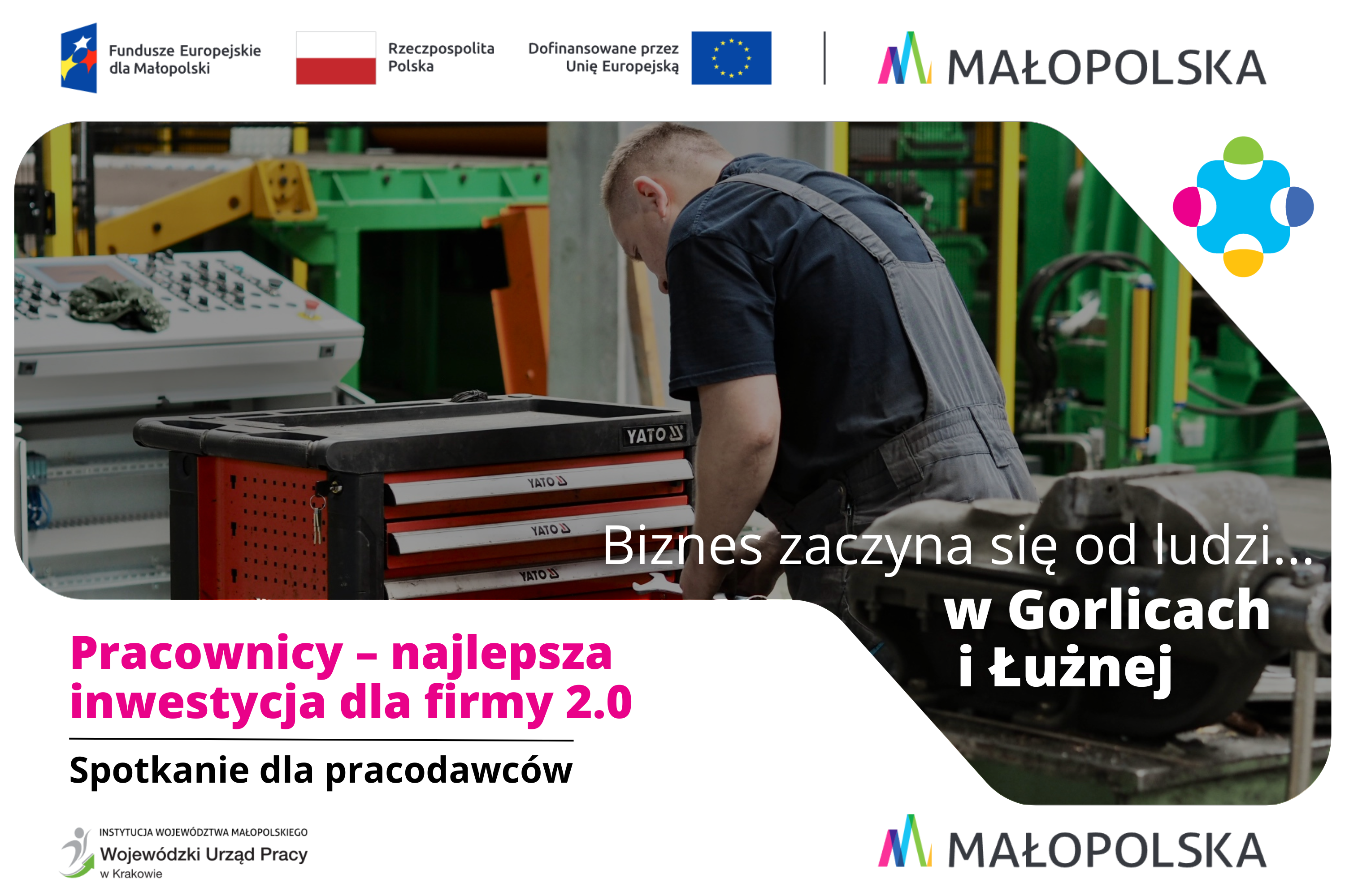 Obrazek dla: Biznes zaczyna się od ludzi... w Gorlicach i Łużnej