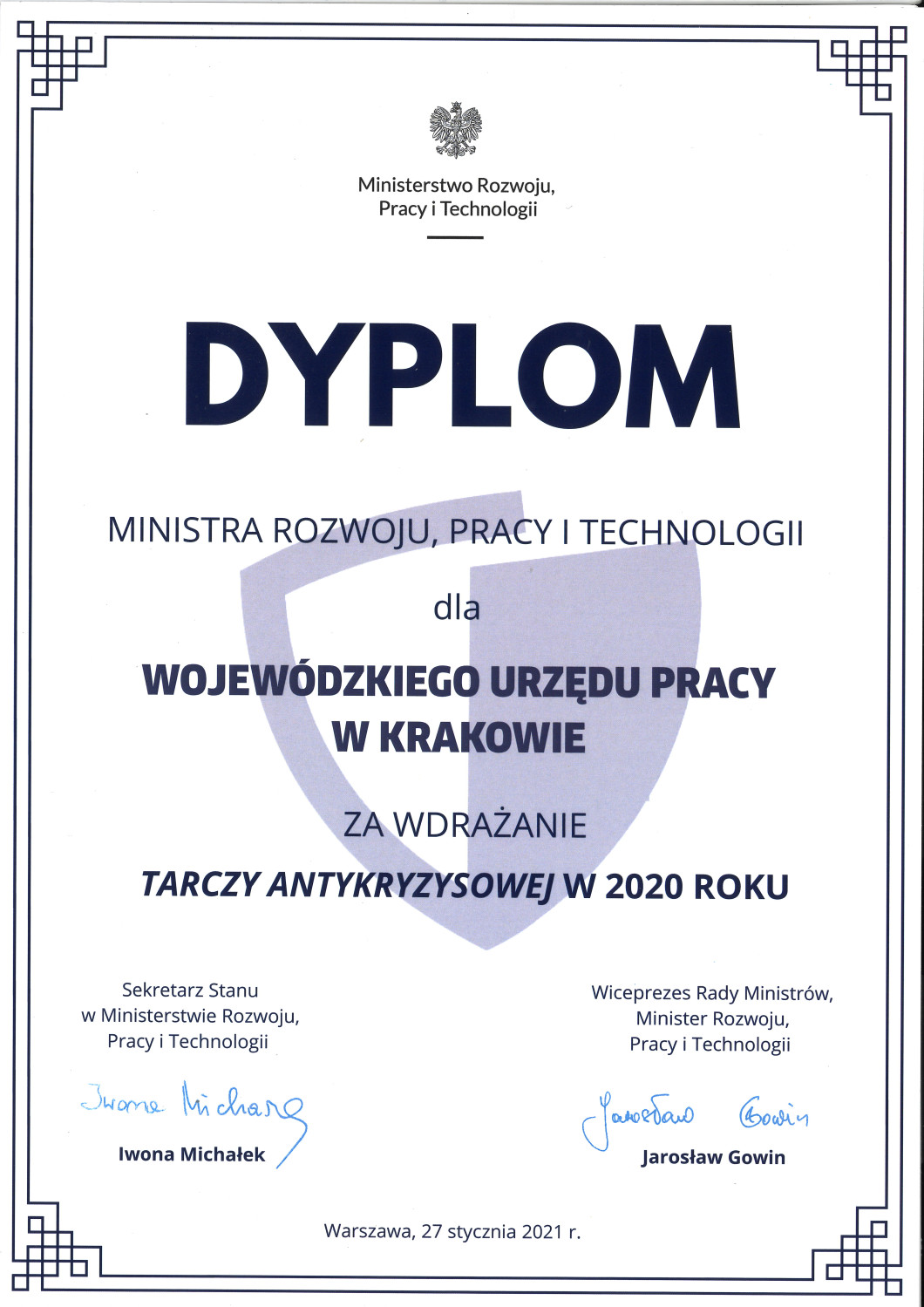 Dyplom Ministra Rozwoju, Pracy i Technologii za wdrażanie Tarczy Antykryzysowej .