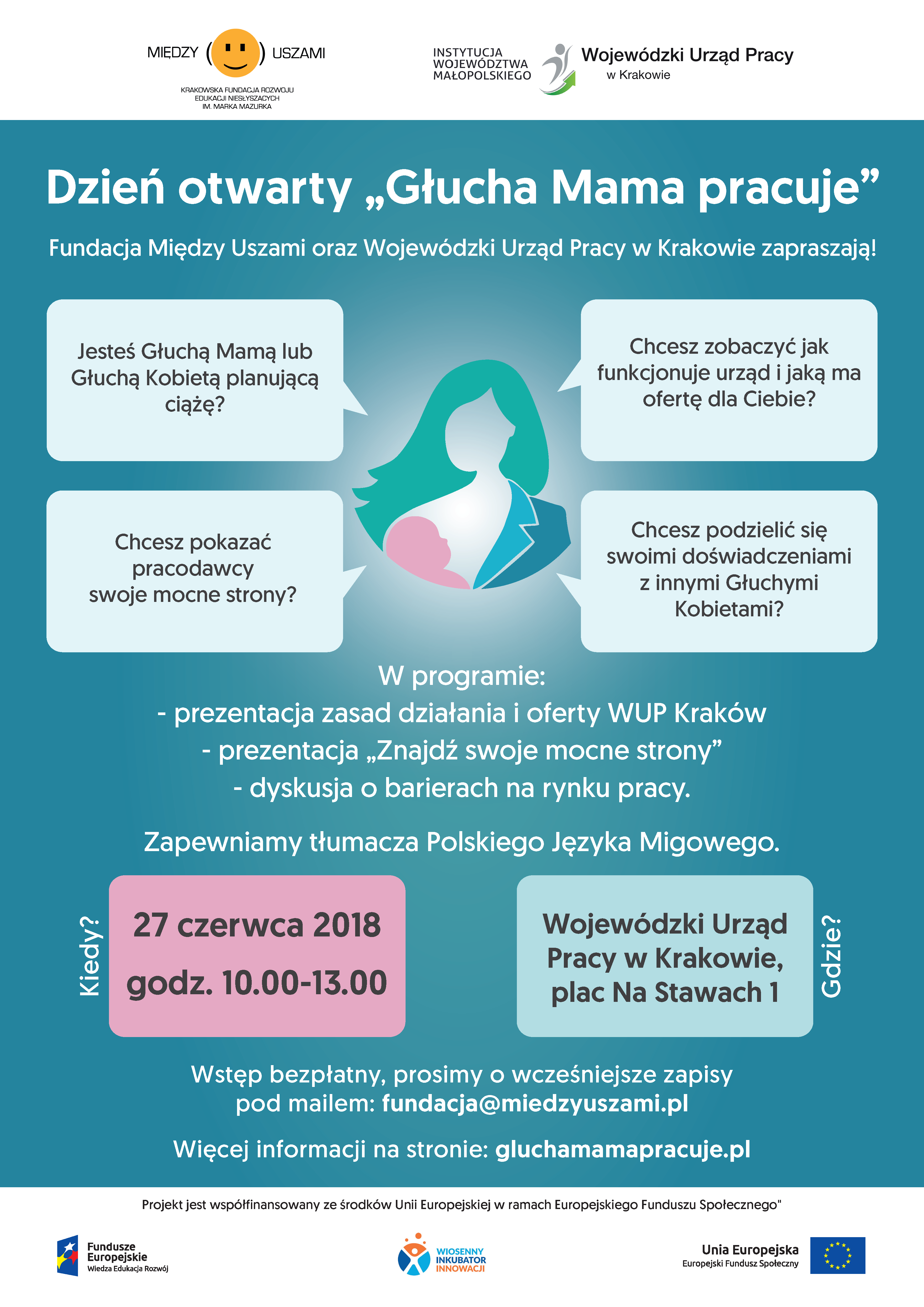 Dzień otwarty Głucha Mama pracuje